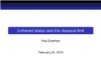 Coherent States and the Classical Limit