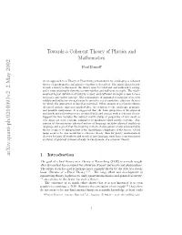 Towards a Coherent Theory of Physics and Mathematics