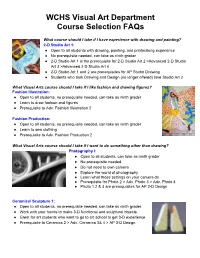 WCHS Visual Art Department Course Selection Faqs