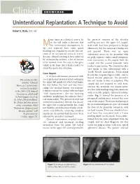 Clinical SHOWCASE Unintentional Replantation: a Technique to Avoid
