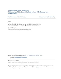 Gridlock, Lobbying, and Democracy Joseph P