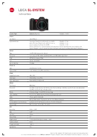 LEICA SL-SYSTEM LEICA SL-SYSTEM Technical Data