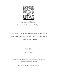 Testing for a Winning Mood Effect and Predicting Winners at the 2003 Australian Open
