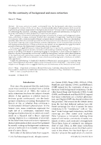 On the Continuity of Background and Mass Extinction