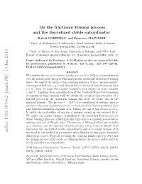 On the Fractional Poisson Process and the Discretized Stable Subordinator Rudolf GORENFLO1 and Francesco MAINARDI2 1 Dept