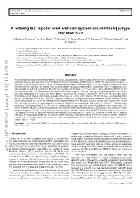 A Rotating Fast Bipolar Wind and Disk System Around the B [E]-Type Star