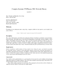 Complex Systems 535/Physics 508: Network Theory