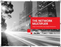 THE NETWORK MULTIPLIER 4 Steps to Driving More Value & Better Performance