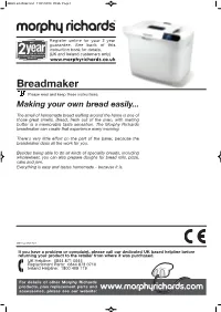 Breadmaker Please Read and Keep These Instructions Making Your Own Bread Easily