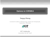 Installation and Extraction of Options in CORSIKA