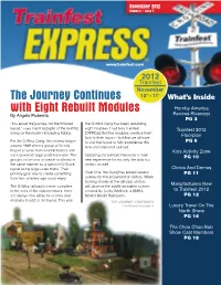 The Journey Continues with Eight Rebuilt Modules