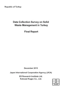 Data Collection Survey on Solid Waste Management in Turkey Final