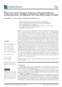 Historical Context Changes Pathways of Parental Influence on Reproduction