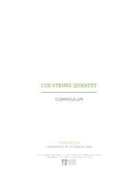 Lux String Quartet