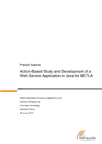 Action-Based Study and Development of a Web Service Application in Java for METLA