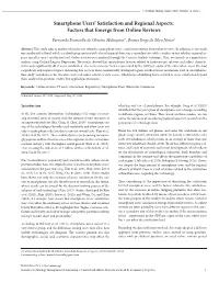 Smartphone Users' Satisfaction and Regional Aspects