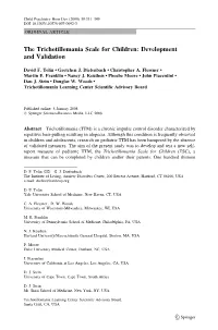 The Trichotillomania Scale for Children: Development and Validation