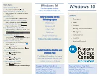 Windows 10 Open the Start Menu This Pamphlet Online Windows 10 - Press Start Button Or the Icon Resize App Tile on the Start Menu