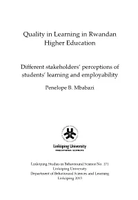 Quality in Learning in Rwandan Higher Education: Different Stakeholders' Perceptions of Students' Learning and Employability