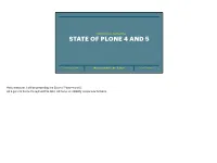 State of Plone 4 and 5