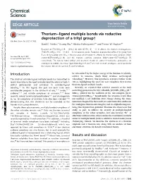 Thorium–Ligand Multiple Bonds Via Reductive Deprotection of a Trityl Group† Cite This: Chem