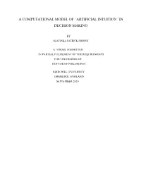 A Computational Model of “Artificial Intuition” in Decision Making