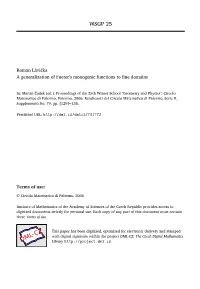 A Generalization of Fueter's Monogenic Functions to Fine Domains