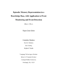 Episodic Memory Representation in a Knowledge Base, with Application to Event Monitoring and Event Detection