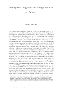 Hemispheric Integration and Subregionalism in the Americas