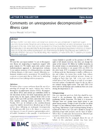Comments on Unresponsive Decompression Illness Case Bengusu Mirasoglu* and Samil Aktas