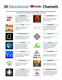 Does Your Student Enjoy Youtube? Spend Some Time Learning Together with These 30 Educational Channels! These Channels Are Design