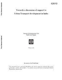 Towards a Discussion of Support to Urban Transport Development in India Public Disclosure Authorized