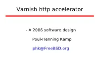 Varnish Http Accelerator