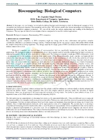 Biocomputing: Biological Computers