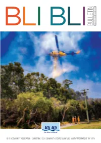 BULLETIN Issue 35 | SUMMER 2019/20 a MESSAGE from the BLI BLI COMMUNITY I’M DREAMING of a ASSOCIATION
