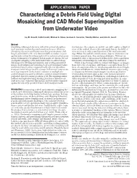 Characterizing a Debris Field Using Digital Mosaicking and CAD Model Superimposition from Underwater Video