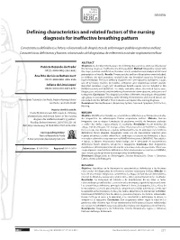 Defining Characteristics and Related Factors of the Nursing Diagnosis for Ineffective Breathing Pattern