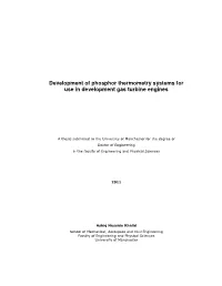Development of Phosphor Thermometry Systems for Use in Development Gas Turbine Engines
