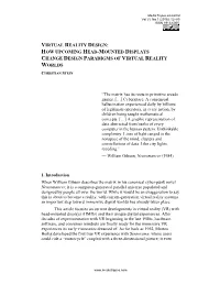 Virtual Reality Design: How Upcoming Head-Mounted Displays Change Design Paradigms of Virtual Reality Worlds