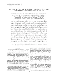 Exploiting Temporal Variability to Understand Tree Recruitment Response to Climate Change