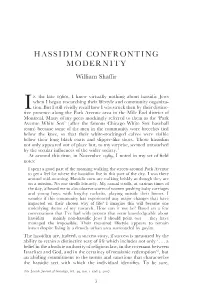 HASSIDIM CONFRONTING MODERNITY William Shaﬃr