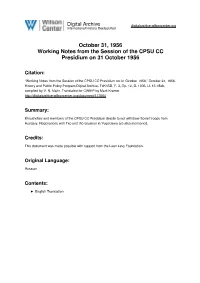 October 31, 1956 Working Notes from the Session of the CPSU CC Presidium on 31 October 1956
