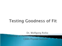 Testing Goodness Of