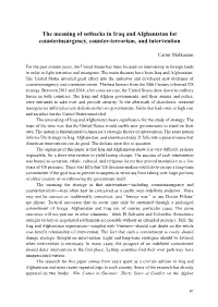 The Meaning of Setbacks in Iraq and Afghanistan for Counterinsurgency, Counter-Terrorism, and Intervention