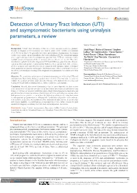 (UTI) and Asymptomatic Bacteriuria Using Urinalysis Parameters, a Review