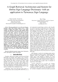 A Graph Retrieval Architecture and System for Online Sign Language Dictionary- with an Application to Taiwanese Sign Language