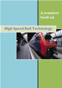 A Resource Book on High Speed Rail Technology