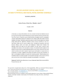 An Exploratory Spatial Analysis of Access to Physical and Digital Retail Banking Channels1*