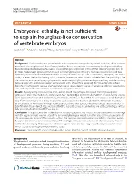 Embryonic Lethality Is Not Sufficient to Explain Hourglass-Like Conservation of Vertebrate Embryos