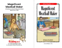 BENCHMARK • U Meatball Maker a Reading A–Z Level U Benchmark Book Word Count: 1,093 Magnificent Meatball Maker